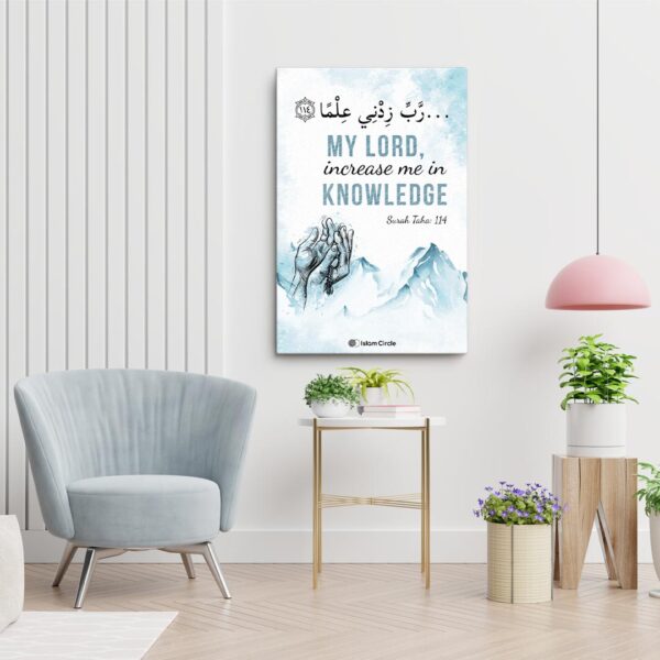 Canvas-My-Lord,-Increase-my-knowledge-24x36in Islamic Home wall art Islamic gift